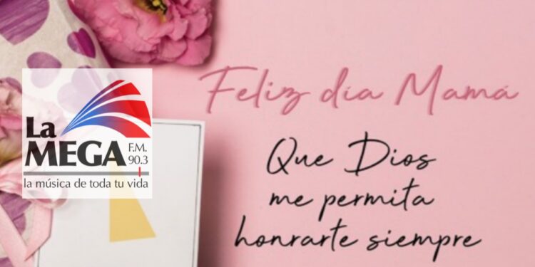 FELIZ DÍA MAMÁ