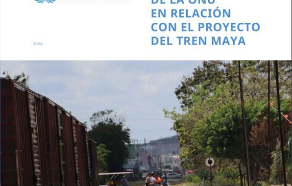 MÉXICO La ONU explicó cómo y por qué participa en el proyecto del Tren Maya