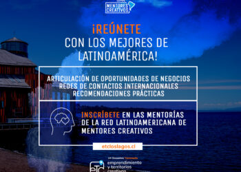 Abren convocatorias para las mentorías del Encuentro Internacional de Territorios Creativos Los Lagos 2020.