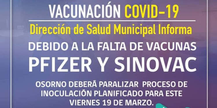Por falta de vacunas Pfizer y Sinovac , Osorno deberá paralizar proceso de inoculación planificado para este viernes 19 de marzo