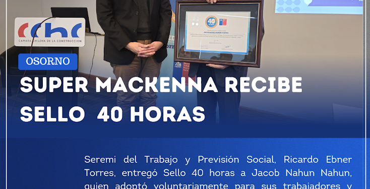 Empresa en Osorno que implementó reducción de jornada laboral de manera voluntaria recibió Sello 40 horas