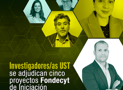 UST se adjudicó 5 proyectos Fondecyt de Iniciación en Investigación