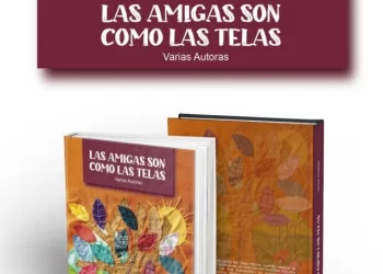 Presentan el libro «Las amigas son como las telas» de la Colectiva Enredadas