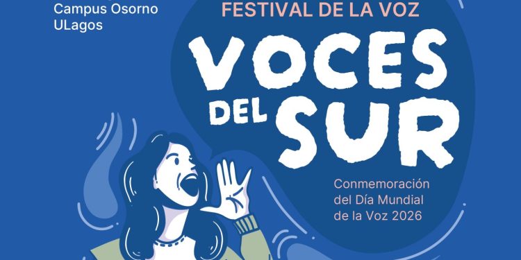 Celebrarán el Día Mundial de la Voz en Osorno con festival “Voces del sur” en la ULagos
